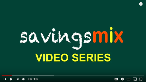 Savings Mix Video Series on YouTube